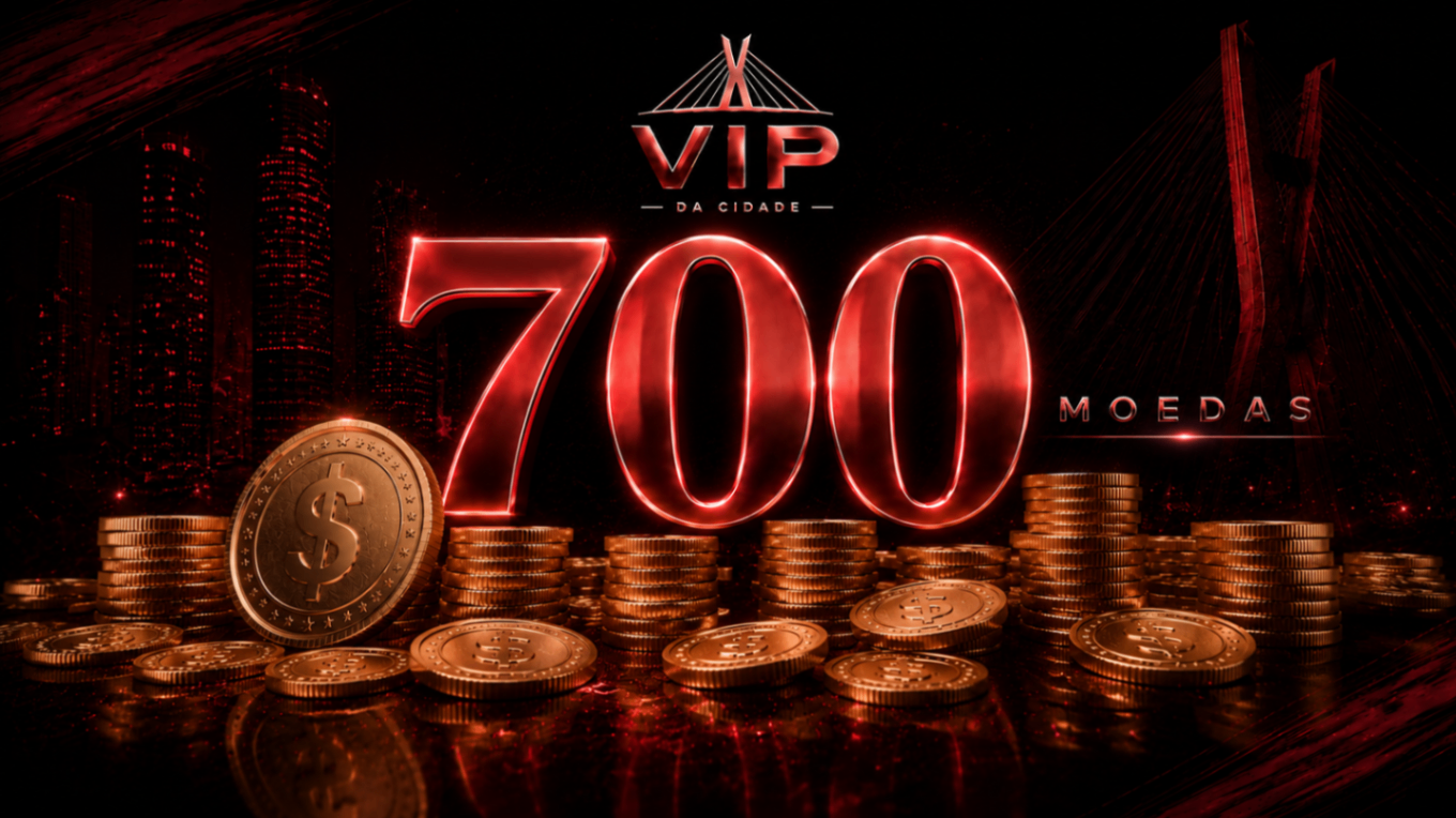 700 MOEDAS